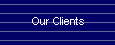 Our Clients